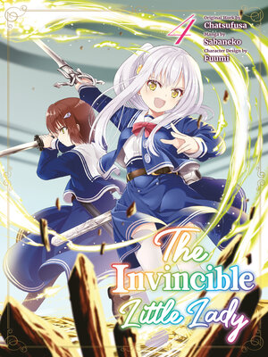 cover image of The Invincible Little Lady, Volume 4